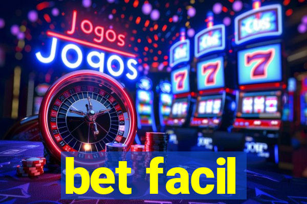 bet facil